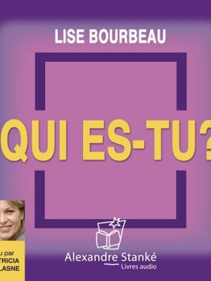 Qui es-tu ?