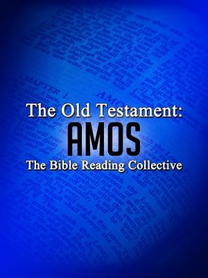 The Old Testament: Amos