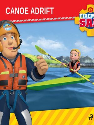 Fireman Sam - Canoe Adrift