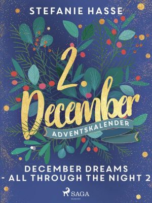 December Dreams - All Through The Night 2