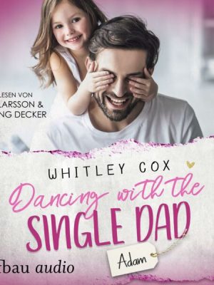 Dancing with the Single Dad - Adam