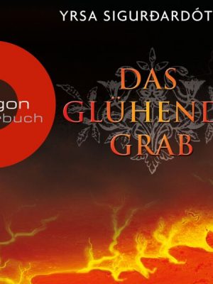 Das glühende Grab