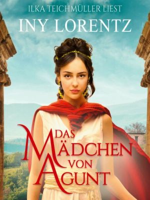 Das Mädchen von Agunt