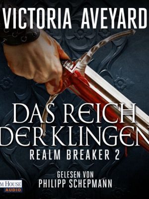 Das Reich der Klingen - Realm Breaker 2