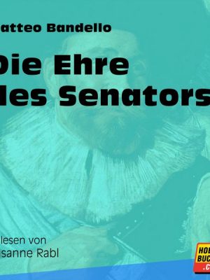 Die Ehre des Senators