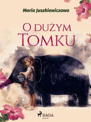 O dużym Tomku