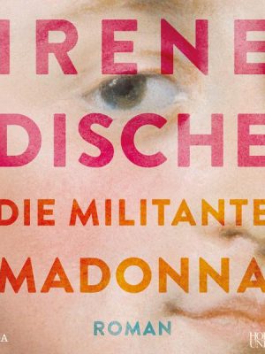 Die militante Madonna