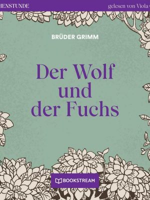 Der Wolf und der Fuchs