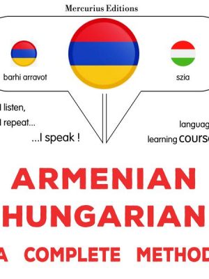 Armenian - Hungarian : a complete method