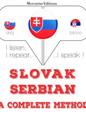 Slovenský - Serbian: kompletná metóda