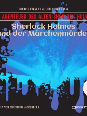 Sherlock Holmes und der Märchenmörder