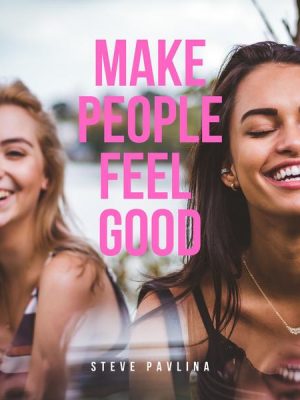 Make People Feel Good