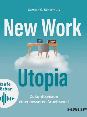 New Work Utopia