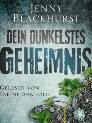 Dein dunkelstes Geheimnis