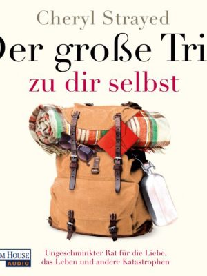 Der große Trip zu dir selbst