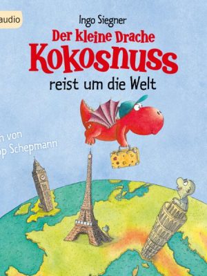 Der kleine Drache Kokosnuss reist um die Welt