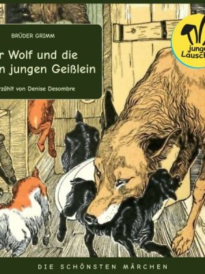 Der Wolf und die sieben jungen Geißlein