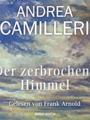 Der zerbrochene Himmel