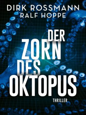 Der Zorn des Oktopus