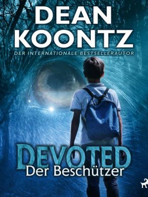 Devoted - Der Beschützer