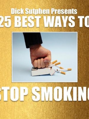 25 Best Ways To Stop Smoking