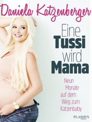 Eine Tussi wird Mama