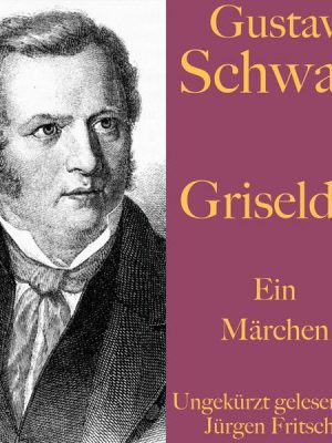 Gustav Schwab: Griseldis