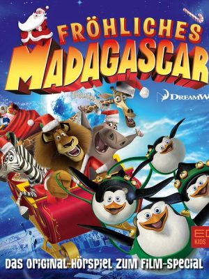 Fröhliches Madagascar (Das Original-Hörspiel zum Film-Special)