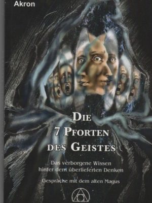 Die 7 Pforten des Geistes