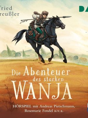 Die Abenteuer des starken Wanja