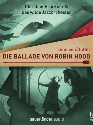 Die Ballade von Robin Hood