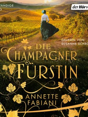 Die Champagnerfürstin