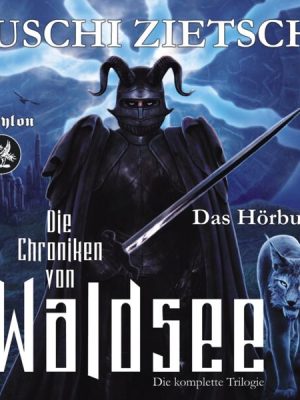 Die Chroniken von Waldsee Trilogie