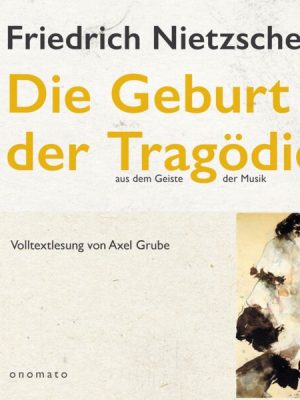 Die Geburt der Tragödie