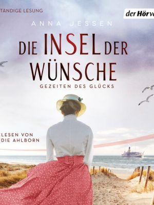 Die Insel der Wünsche - Gezeiten des Glücks