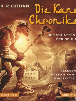 Die Kane-Chroniken 3: Der Schatten der Schlange