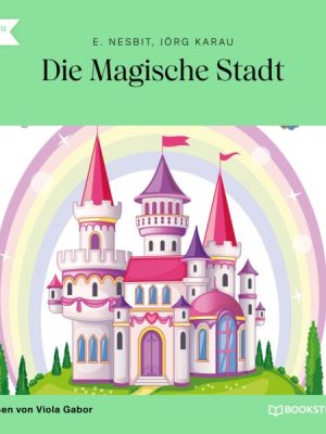 Die Magische Stadt