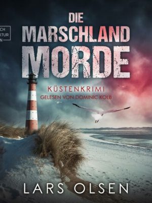 Die Marschland-Morde: Küstenkrimi