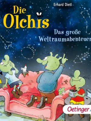 Die Olchis. Das große Weltraumabenteuer