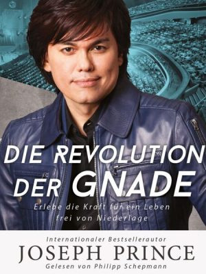 Die Revolution der Gnade