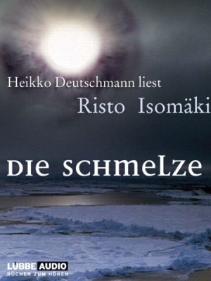 Die Schmelze