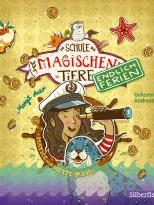 Die Schule der magischen Tiere - Endlich Ferien 6: Hatice und Mette-Maja