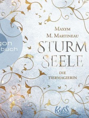 Die Tiermagierin – Sturmseele