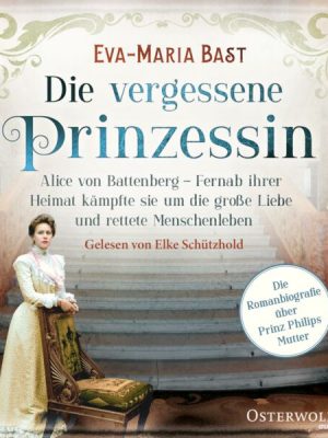 Die vergessene Prinzessin