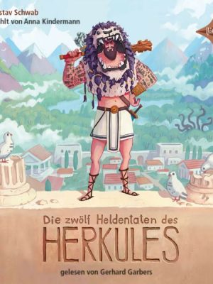 Die zwölf Heldentaten des Herkules