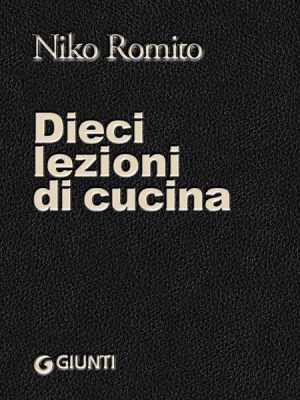 Dieci lezioni di cucina