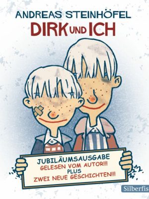 Dirk und ich (Jubiläumsausgabe)