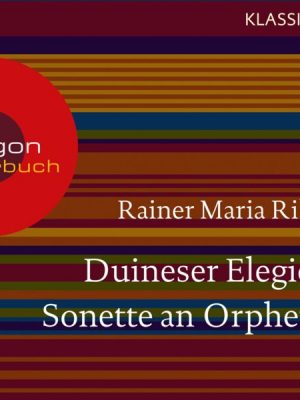 Duineser Elegien / Sonette an Orpheus