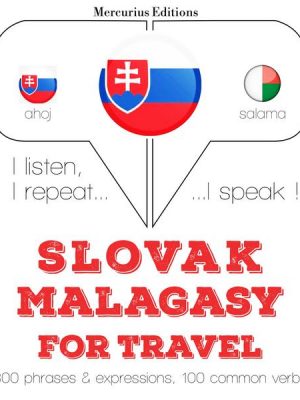 Slovenský - Malagasy: Na cestovanie