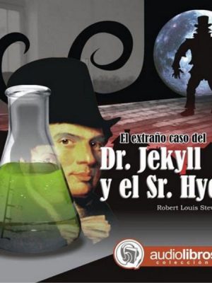 El extraño caso del Dr. Jekyll y el Sr. Hyde